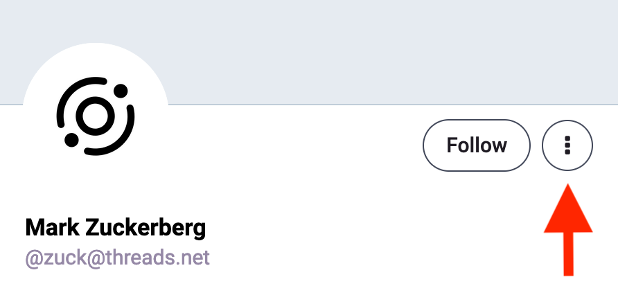 On the left, the Meta Fediverse logo, Mark Zuckerberg, @zuck@threads.net. On the right, a Follow Button and a button with three dots on it. A red arrow points to the button with the three dots on it